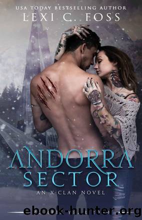 Andorra Sector: A Shifter Omegaverse Romance (X-Clan Series) by Lexi C. Foss & Zombie Year 2099