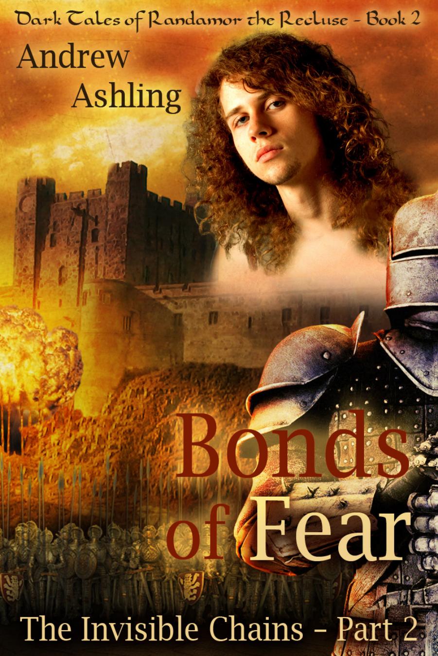 Andrew Ashling - [Dark Tales of Randamor the Recluse 02 - The Invisible Chains 02] by Bonds of Fear (pdf)