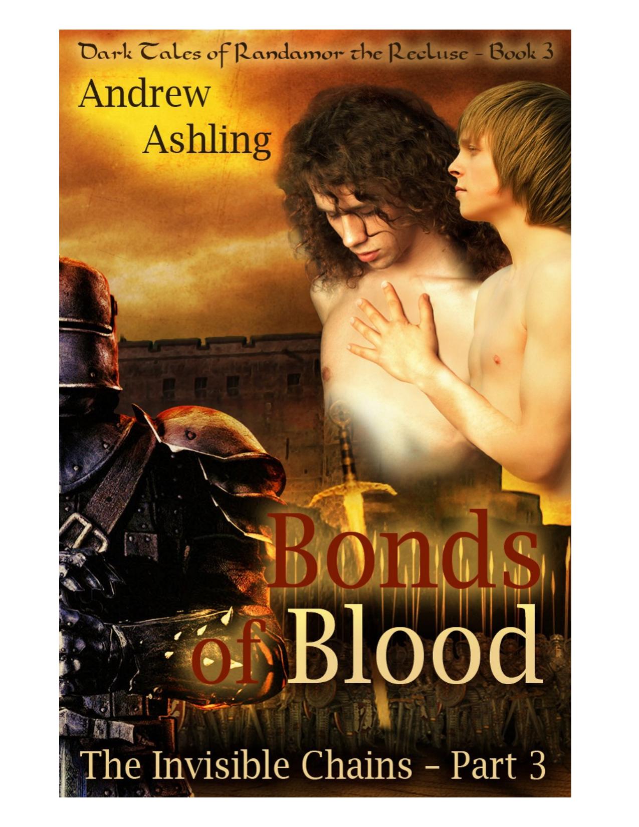 Andrew Ashling - [Dark Tales of Randamor the Recluse 03 - The Invisible Chains 03] by Bonds of Blood (pdf)