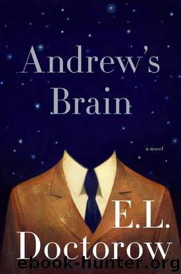 Andrew's Brain by E.L. Doctorow