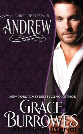 Andrew; Lord Of Despair by Burrowes Grace