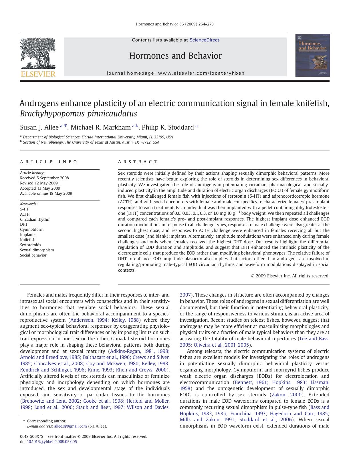 Androgens enhance plasticity of an electric communication signal in female knifefish, Brachyhypopomus pinnicaudatus by Susan J. Allee; Michael R. Markham; Philip K. Stoddard