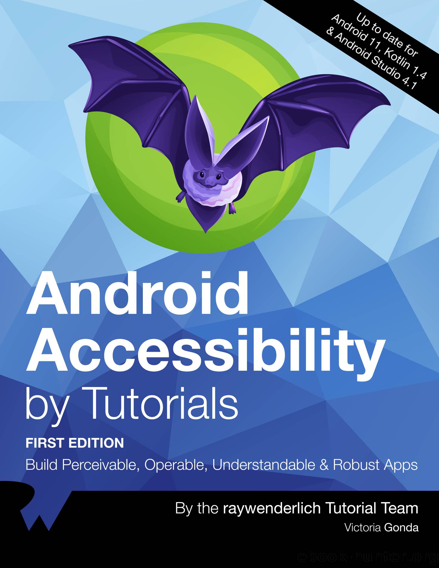 Android Accessibility by Tutorials by By Victoria Gonda