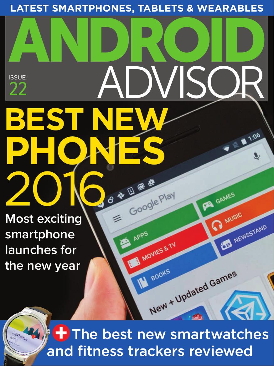 Android Advisor - Issue 22 2016 by Unknow