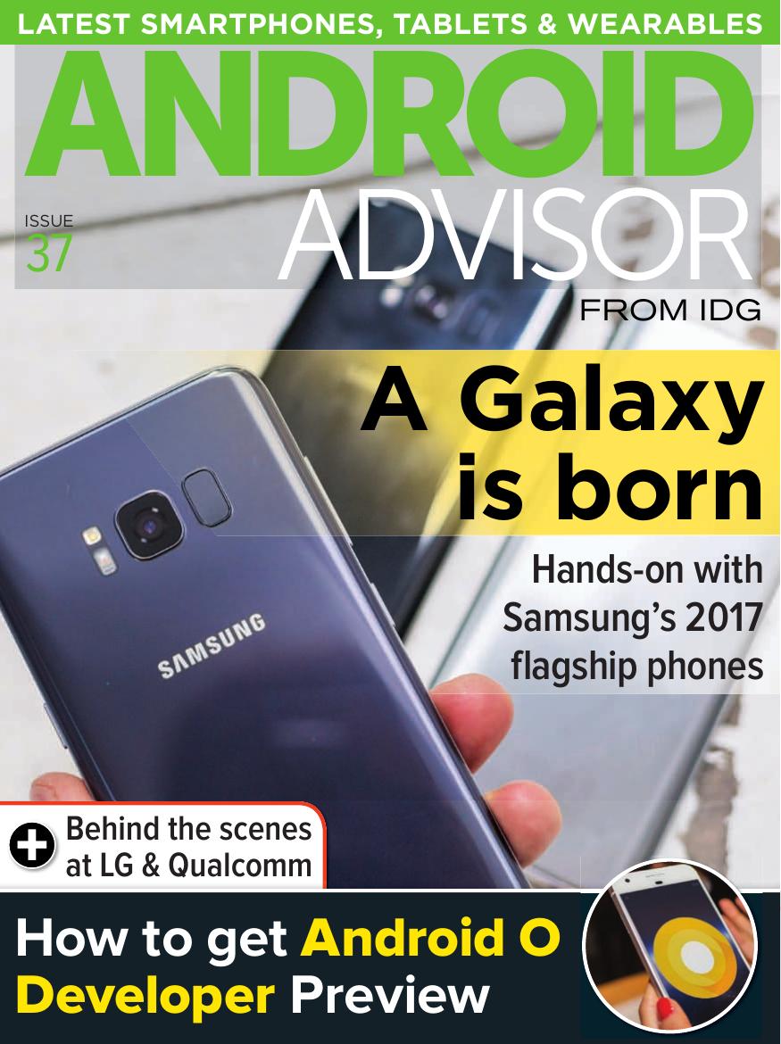 Android Advisor - Issue 37 2017 by Unknow