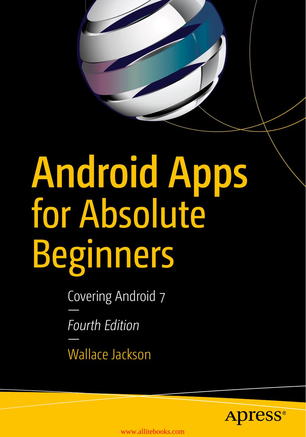 Android Apps for Absolute Beginners by Wallace Jackson