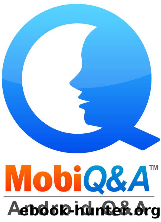 Android Q&A: Android Questions & Answers by Exponential Mobile