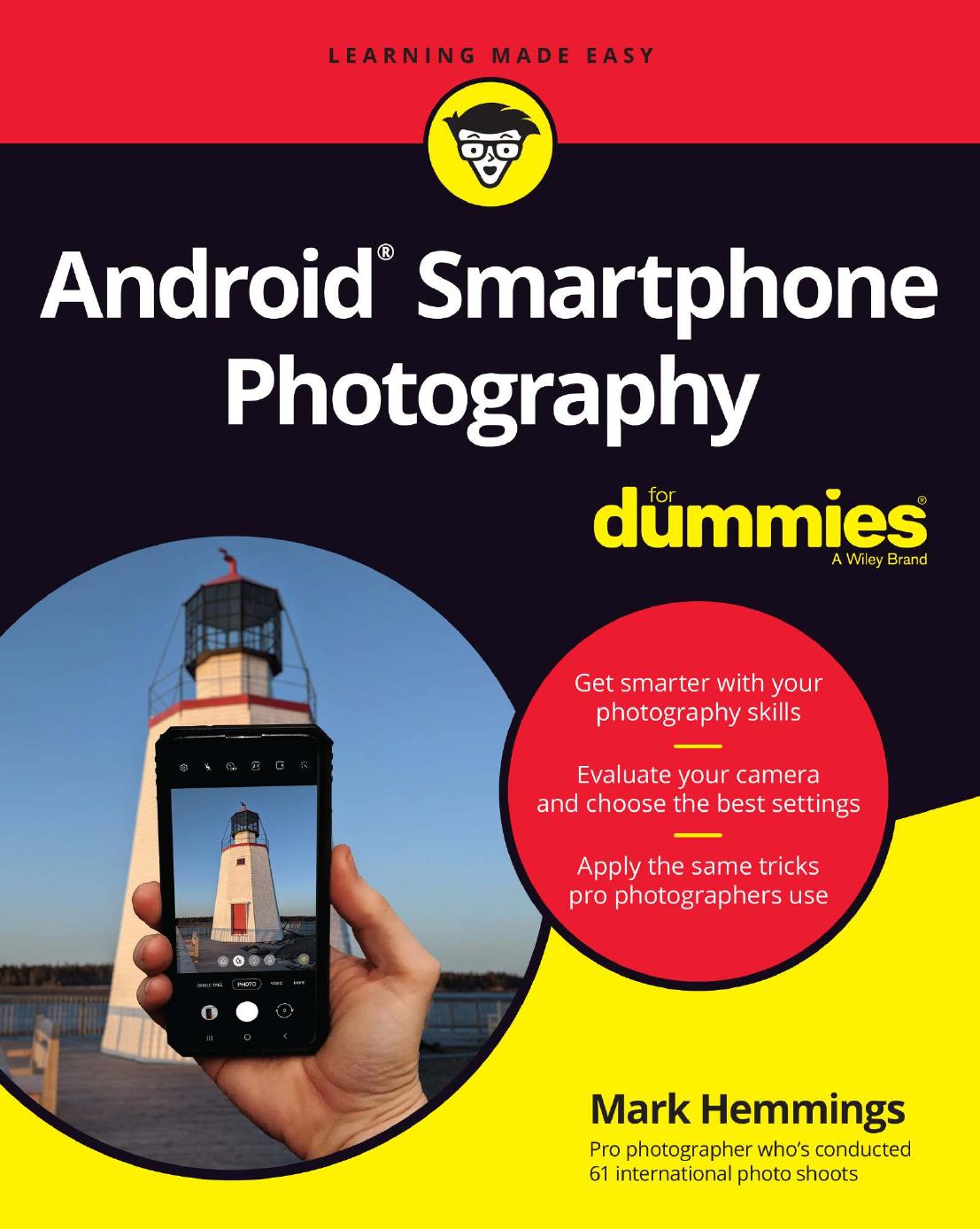 Android Smartphone Photography for Dummies by Hemmings Mark;