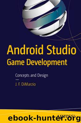 Android Studio Game Development Concepts and Design by 2015