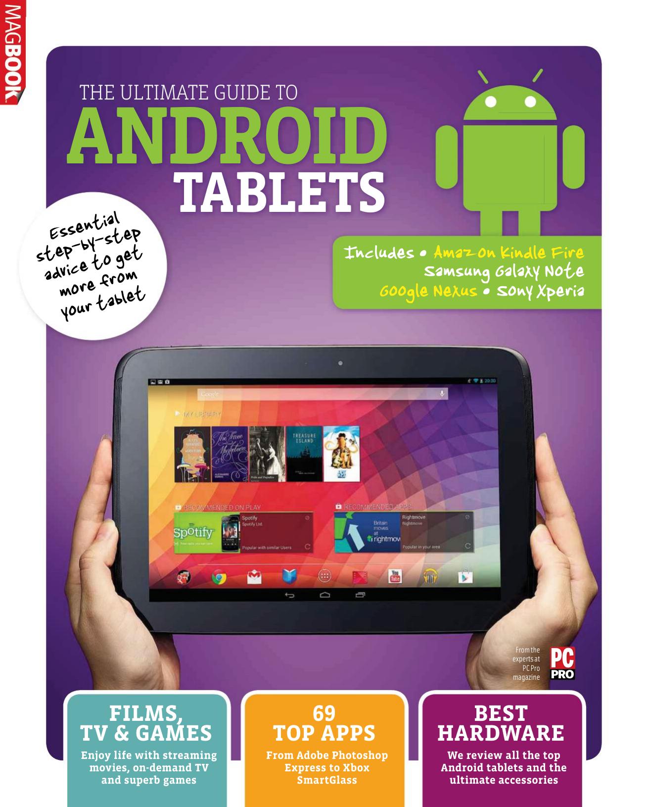 Android Tablets Guide: Step by step advice to get more from your Google Nexus and other Android tablets by Unknow