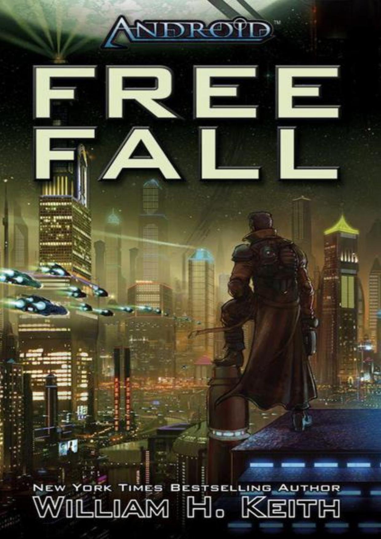 Android: Free Fall by Keith William H