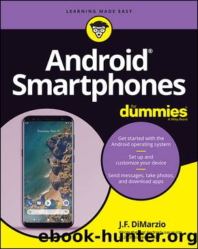 AndroidÂ® Smartphones For DummiesÂ® by J.F. DiMarzio