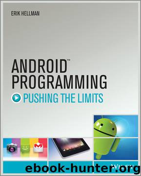 Android™ Programming Pushing the Limits by Erik Hellman