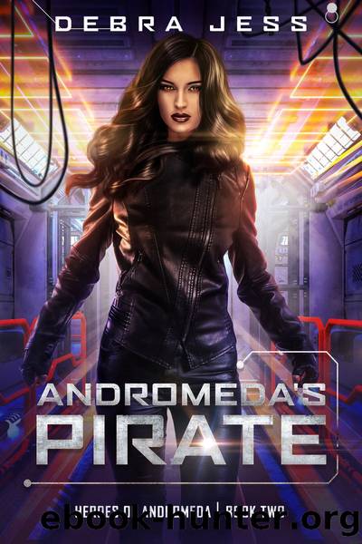 Andromeda's Pirate by Debra Jess