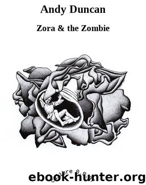 Andy Duncan by Zora & the Zombie