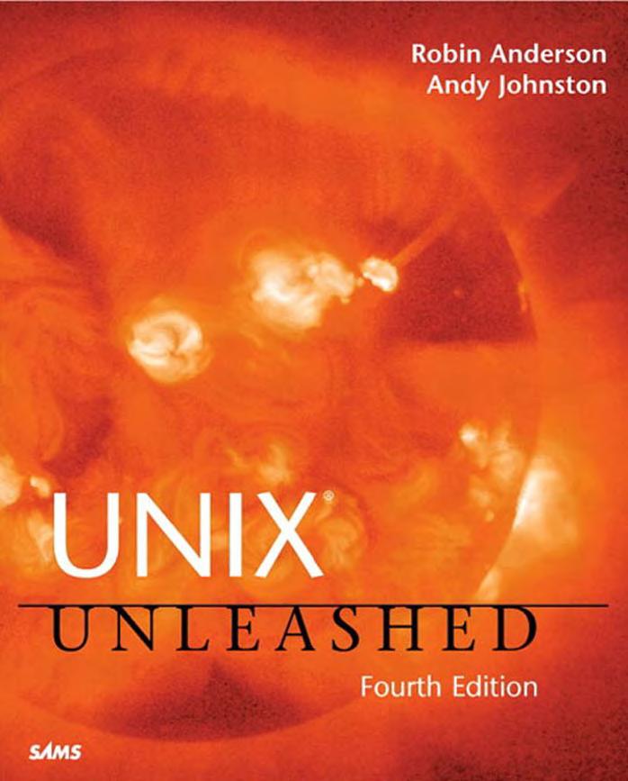 Andy Johnston, Robin Anderson Unix Unleashed 4th Edition by Unknown