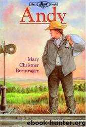 Andy by Mary Christner Borntrager