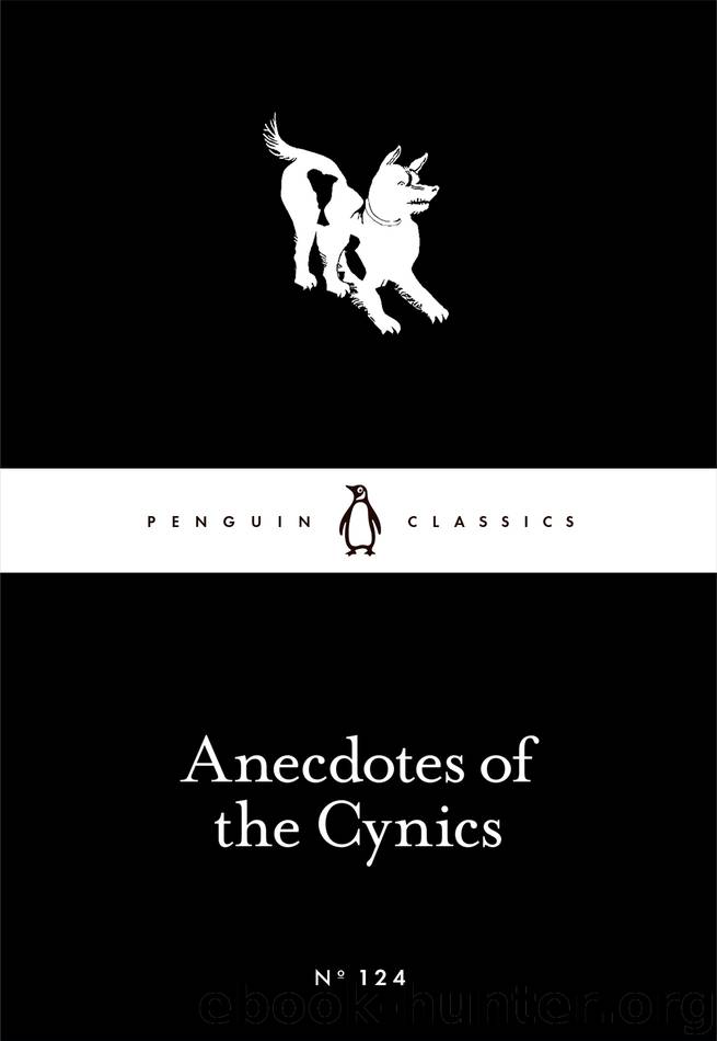 Anecdotes of the Cynics by Unknown