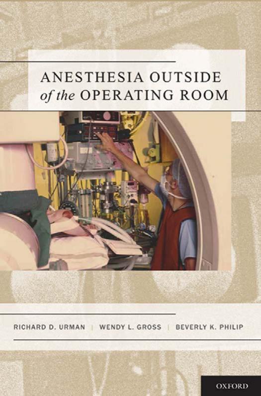 Anesthesia Outside of the Operating Room by Richard Urman Wendy Gross Beverly Philip