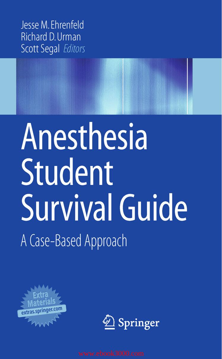 Anesthesia Student Survival Guide by Unknow