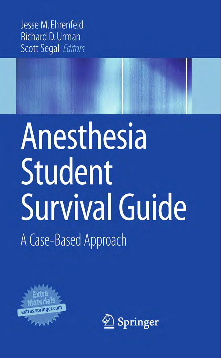 Anesthesia Student Survival Guide by Unknown