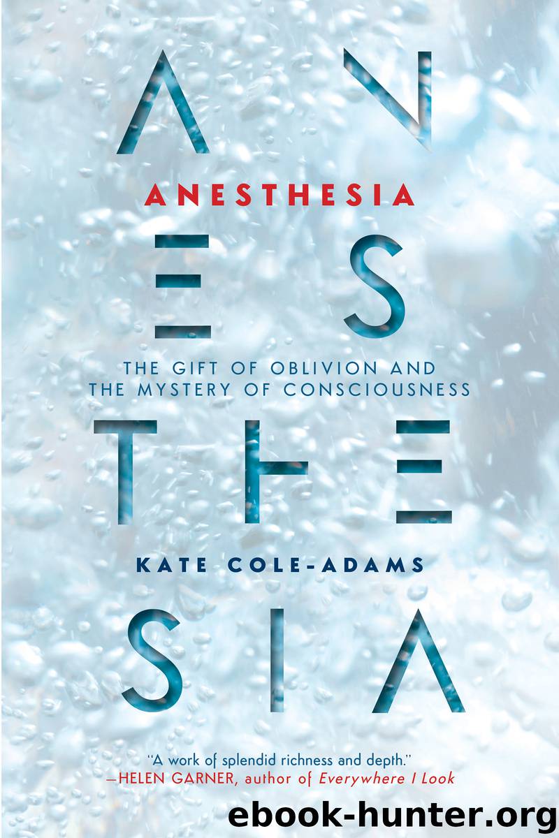 Anesthesia by Kate Cole-Adams