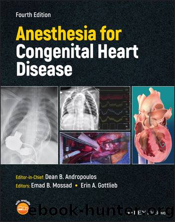 Anesthesia for Congenital Heart Disease by unknow
