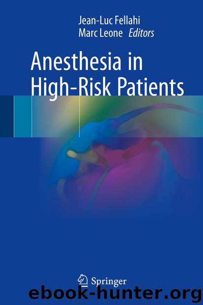 Anesthesia in High-Risk Patients by Jean-Luc Fellahi & Marc Leone