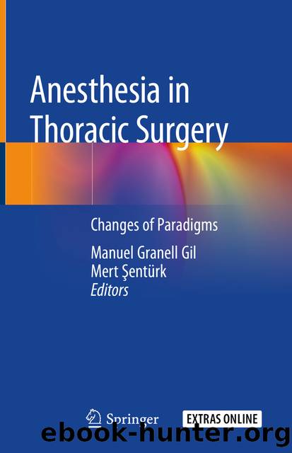 Anesthesia in Thoracic Surgery by Unknown