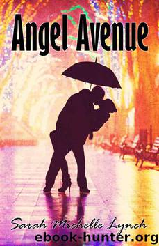Angel Avenue by Sarah Michelle Lynch