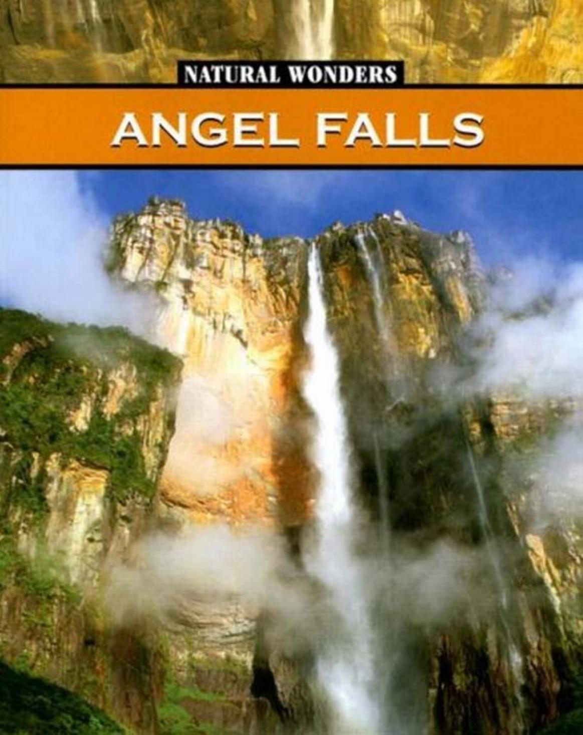 Angel Falls (Natural Wonders) by Galadriel Watson