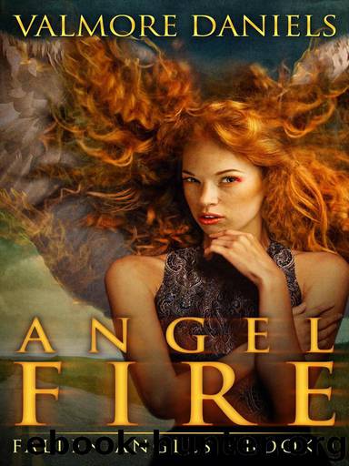 Angel Fire by Valmore Daniels