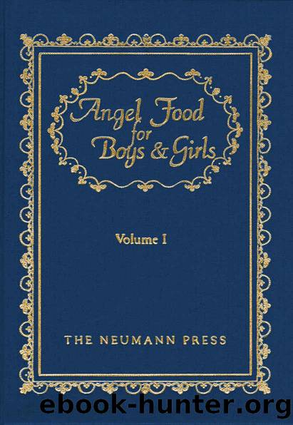 Angel Food For Boys & Girls by Gerald T. Brennan