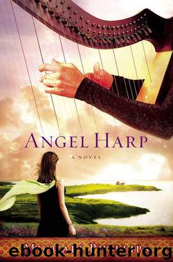 Angel Harp: A Novel by Michael Phillips
