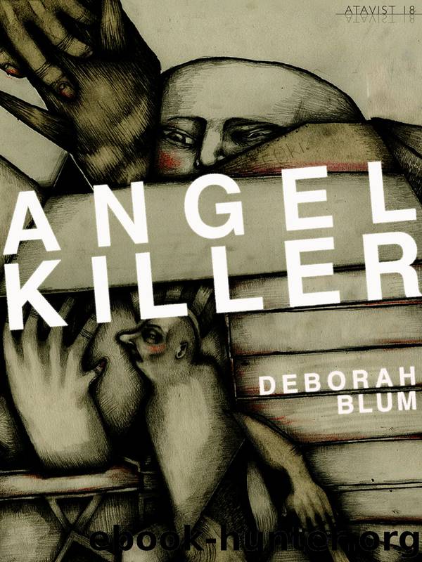 Angel Killer by Deborah Blum