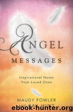 Angel Messages by Maudy Fowler