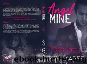 Angel Mine by Kay Maree