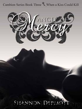 Angel Of Mercy (Cambions #3) by Dermott Shannon
