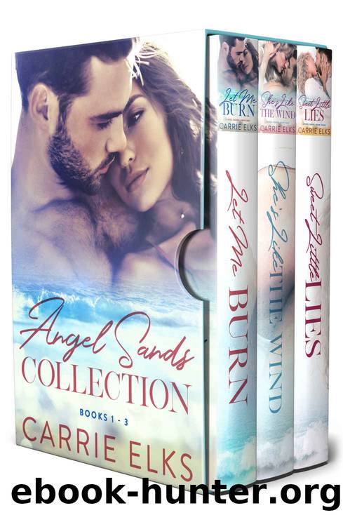 Angel Sands Collection Books 1 - 3 by Carrie Elks