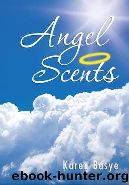 Angel Scents by Karen Basye