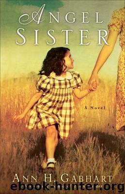 Angel Sister by Ann Gabhart