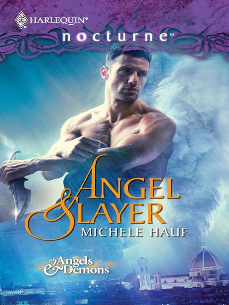 Angel Slayer by Hauf Michele