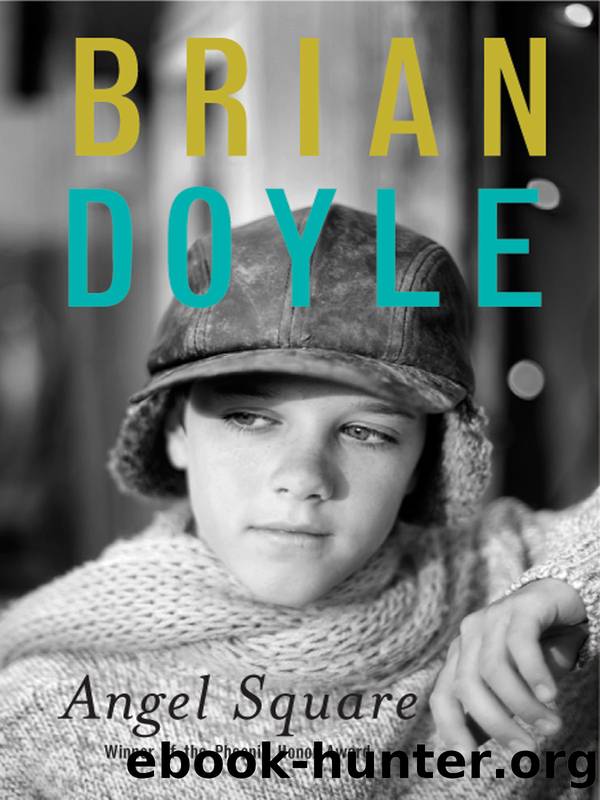 Angel Square by Brian Doyle