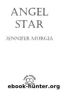 Angel Star by Murgia Jennifer