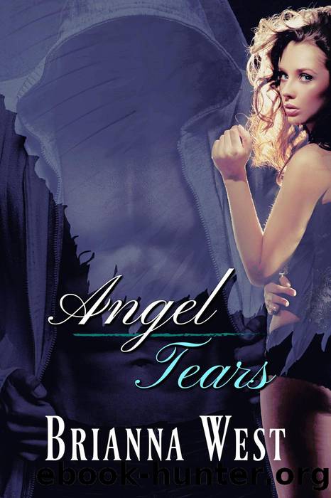 Angel Tears by Brianna West