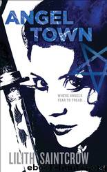 Angel Town (Jill Kismet #6) by Lilith Saintcrow