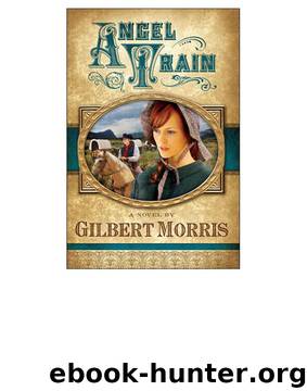 Angel Train by Gilbert Morris