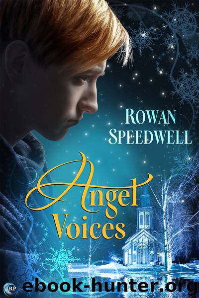 Angel Voices by Rowan Speedwell