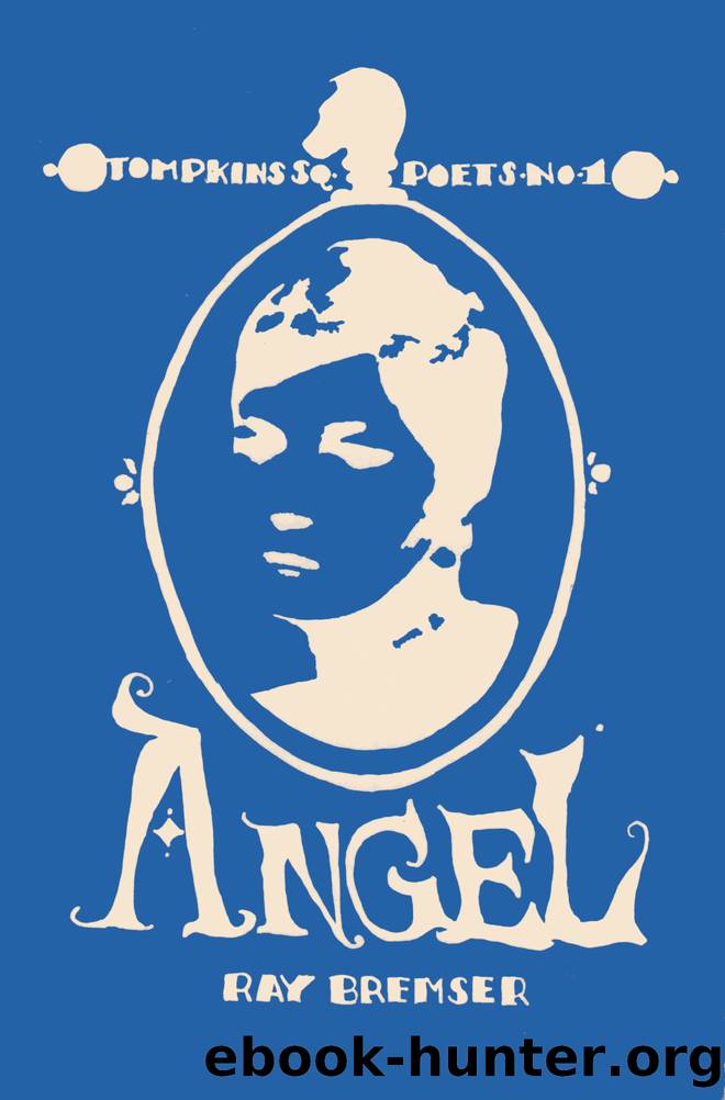 Angel by Ray Bremser