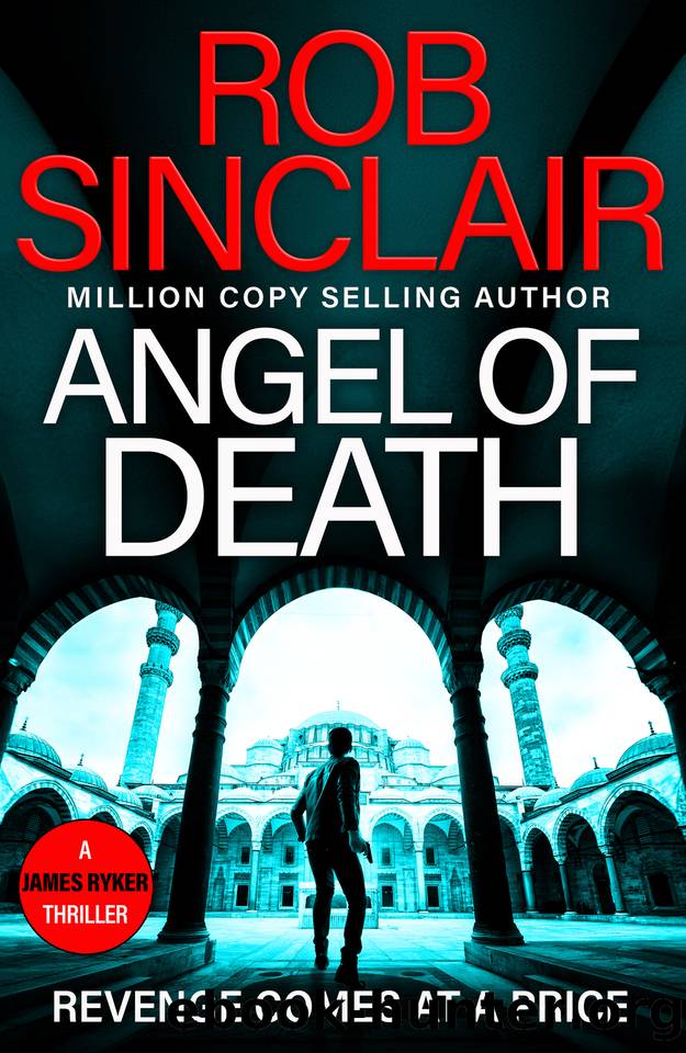 Angel of Death (The James Ryker Series) by Rob Sinclair